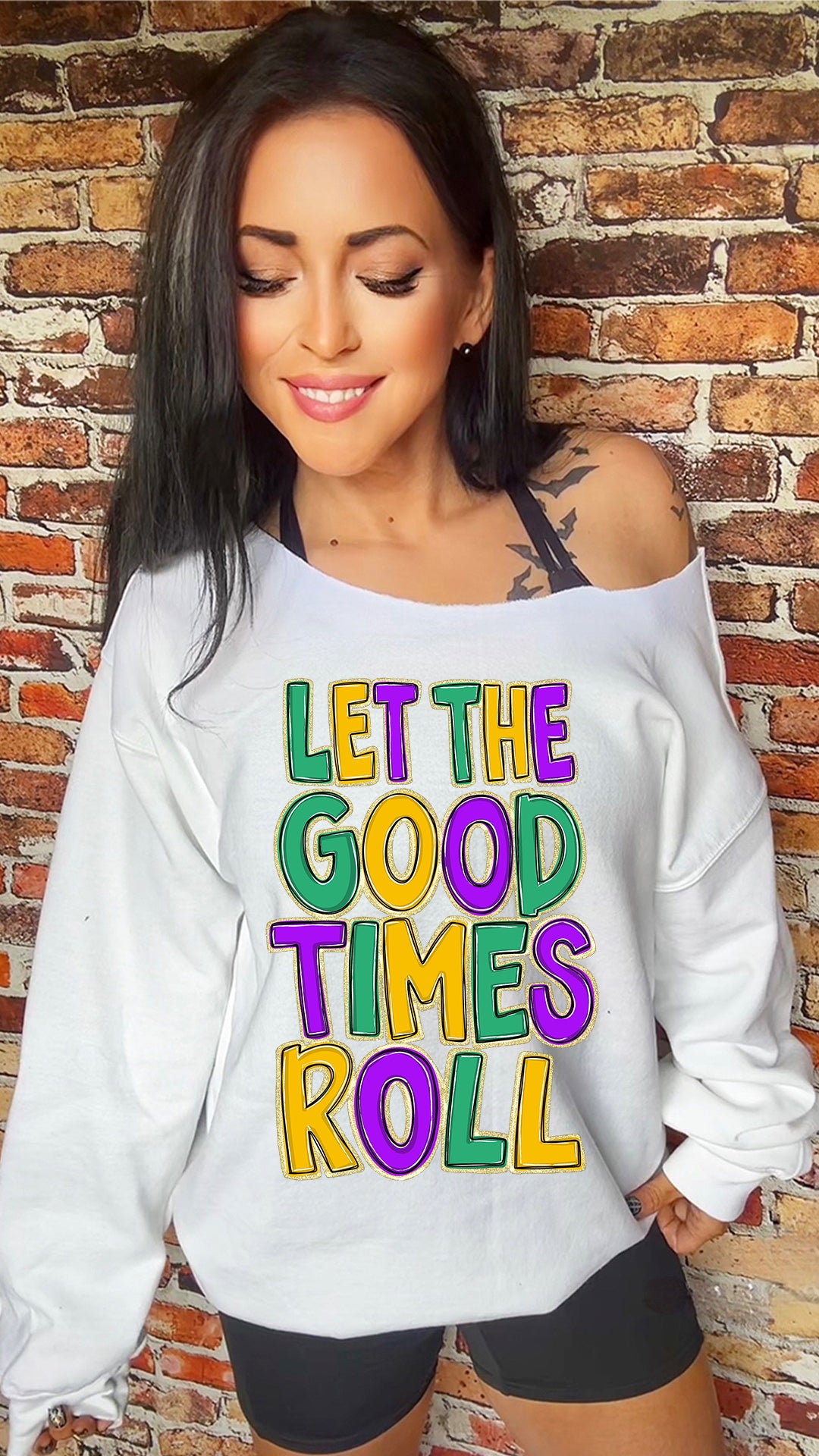 Good Times Roll Adult 11in DTF Transfer SKU132