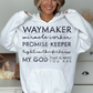 Waymaker DTF Transfers SKU7702