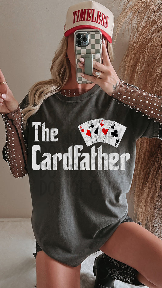 The Cardfather Humor DTF Transfer 11in-SKU71