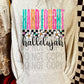 Hard Fought Hallelujah Faith DTF Transfer 11in-SKU101