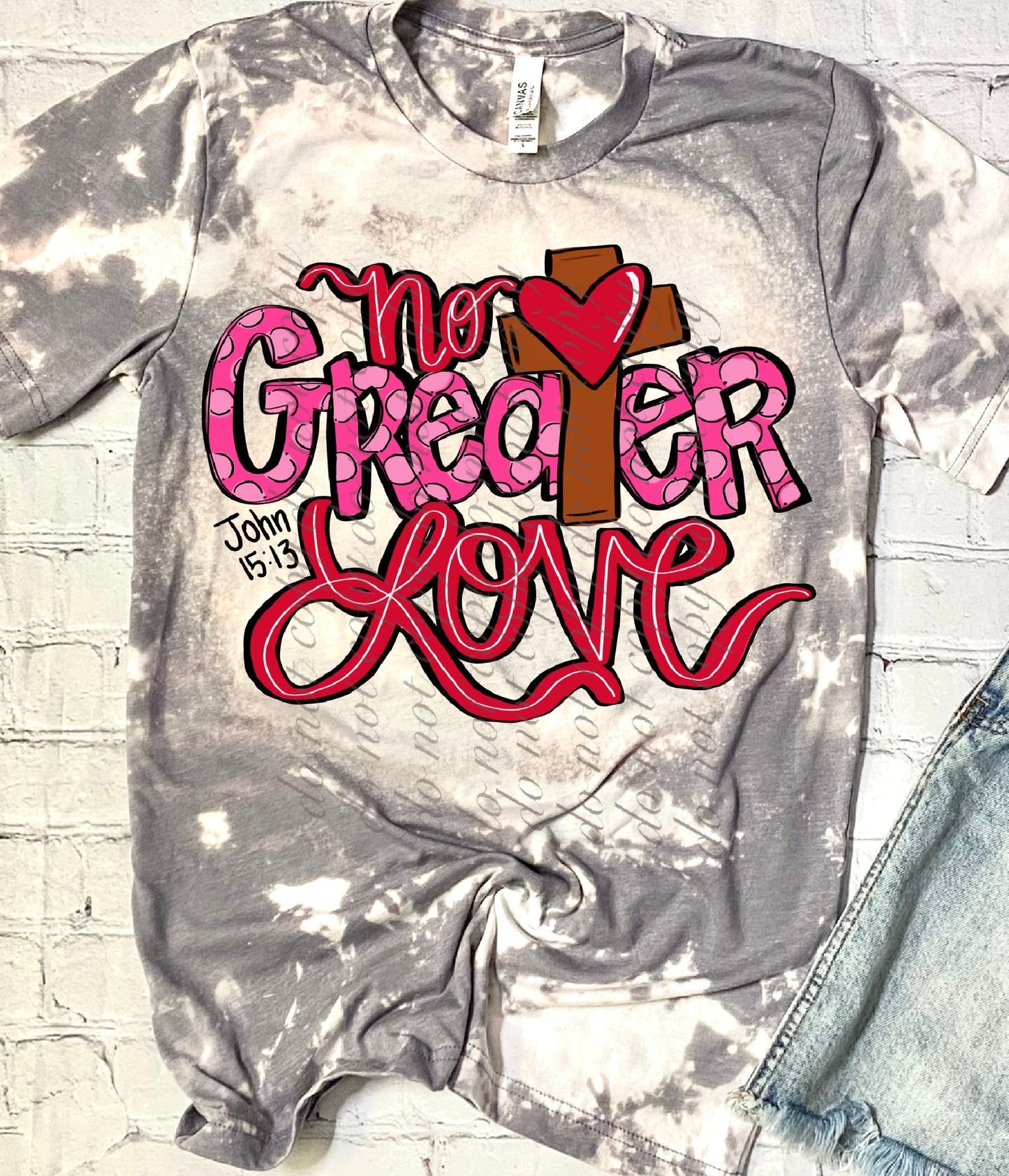 No Greater Love Faith DTF Transfers SKU5272