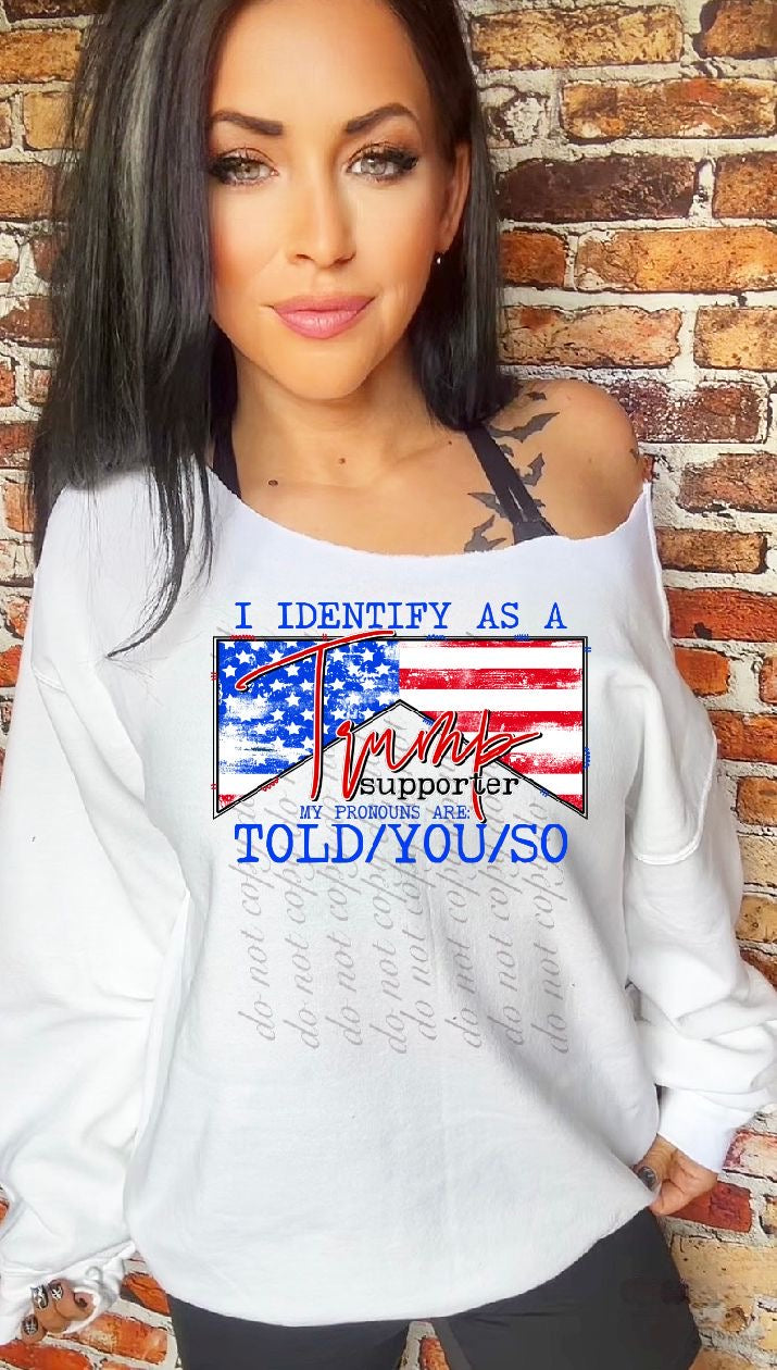 Trump I Identify As DTF Transfers SKU9134