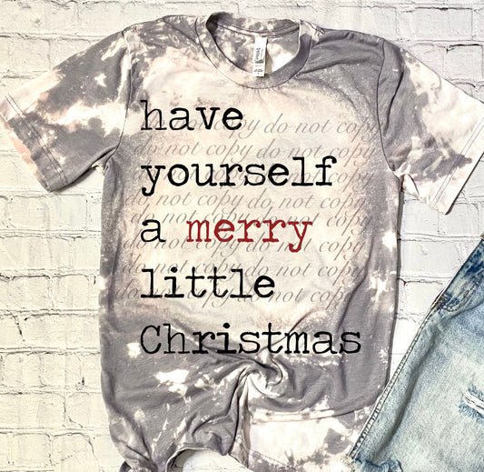 Have Yourself A Merry Christmas  DTF Transfer SKU1765