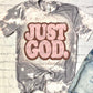 Just God Faith DTF Transfer SKU3667