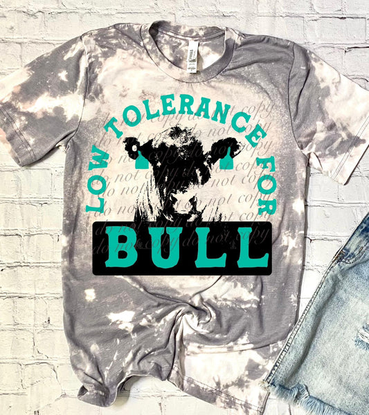 Low Tolerance Bull Country DTF Transfer SKU4055